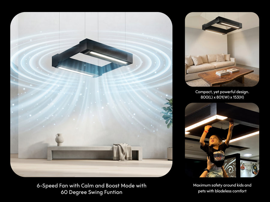 Bladeless design. Safe for kids and pets